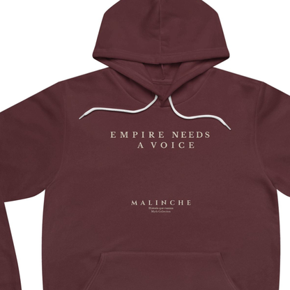 MALINCHE-Empire Need a Voice