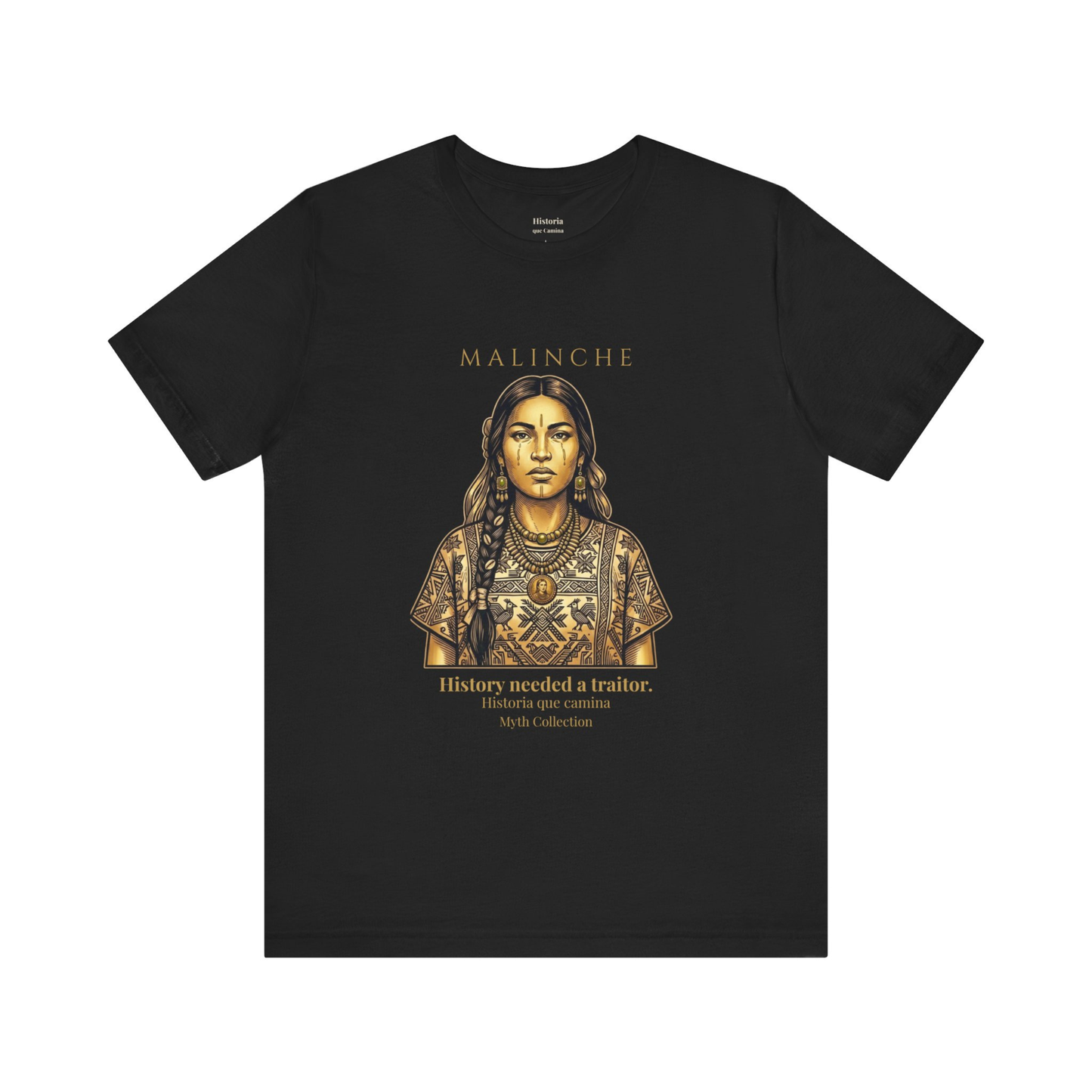 MALINCHE-History Needed a Traitor